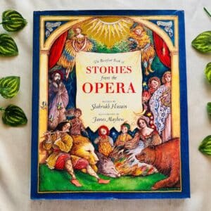 The Barefoot Book of Stories From the Opera