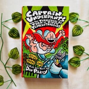 Captain Underpants And The Terrifying Return Of Tippy Tinkletrousers