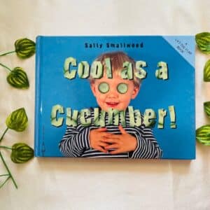 Cool As A Cucumber! A Lift-the-Flap Book
