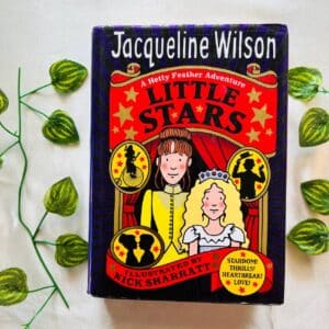 A Hetty Feather Adventure Little Stars by Jacqueline Wilson