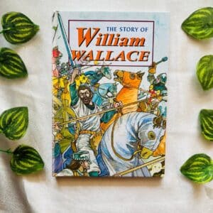 The Story Of William Wallace