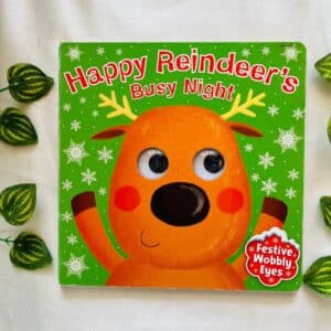 Happy Reindeer's Busy Night: Board Book With Wobbly Eys