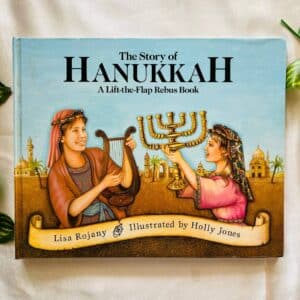 The Story Of Hanukkah: A Lift-the-Flap Rebus Book