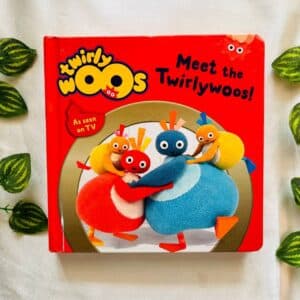 Meet The Twirlywoos! Board Book