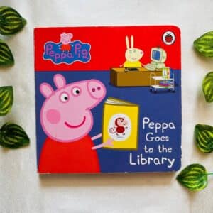 Peppa Pig Peppa Goes to the Library: Board Book