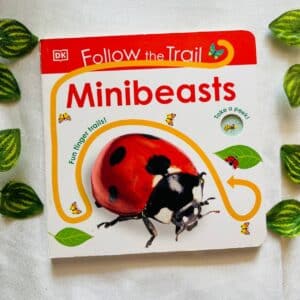 Follow the Trail Minibeasts: Board Book