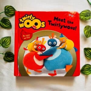 Twirly Woos Meet the Twirlywoos! Board Book