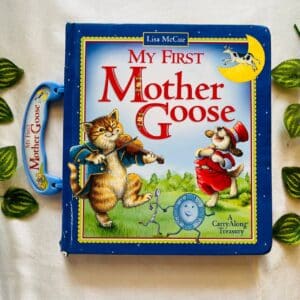 My First Mother Goose: Board Book