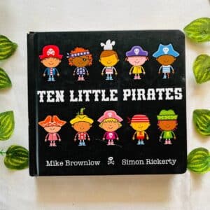 Ten Little Pirates: Board Book