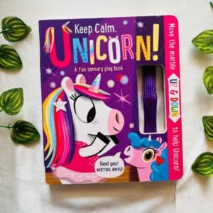 Keep Calm Unicorn! Board Book