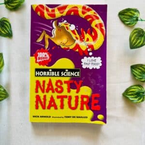 Horrible Science: Nasty Nature