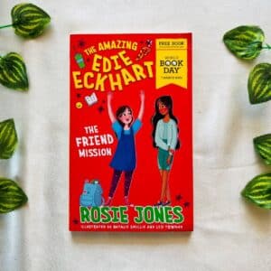 The Amazing Edie Eckhart: The Friend Mission