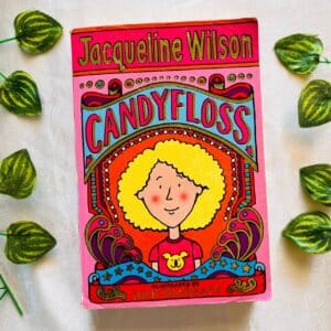 Candyfloss By Jacqueline Wilson