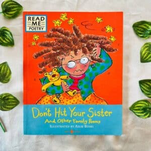 Don't Hit Your Sister and Other Family Poems