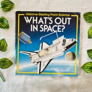 Usborne Starting Point: What's Out In Space?