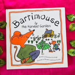 Bartimouse & The Harvest Garden