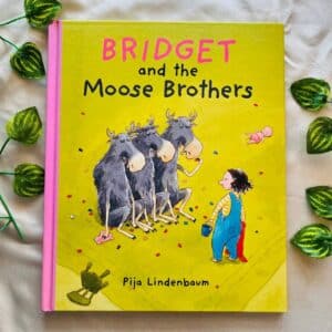 Bridget and the Moose Brothers