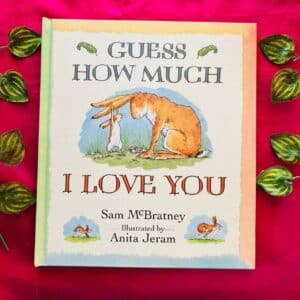 Guess How Much I Love You