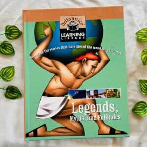 Britannica Learning Library: Legends, Myths and Folktales