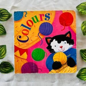 Colours: Board Book