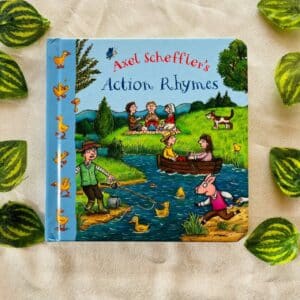 Axel scheffler's Action Rhymes: Board Book