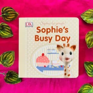 Sophie's Busy Day: Board Book