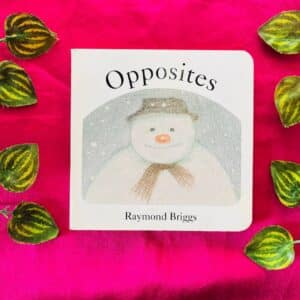 Opposites: Board Book