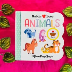 Babies Love Animals: Board Book with Flaps