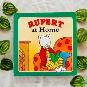 Rupert at Home: Board Book