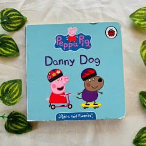 Peppa Pig Danny Dog: Board Book