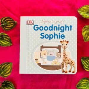 Goodnight Sophie: Board Book