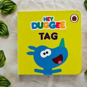 Hey Duggee Tag: Board Book