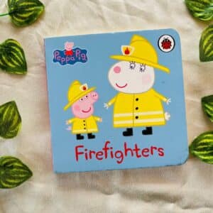 Peppa Pig Firefighters: Board Book
