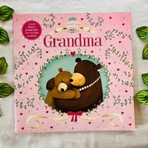 I Love You Grandma: Picture Story Book