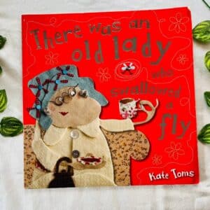 There Was an Old Lady Who Swallowed a Fly: Picture Story Book