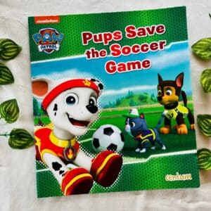 Paw Patrol Pups Save the Soccer Game: Picture Story Book