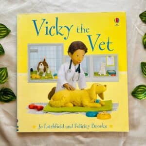 Vicky the Vet: Picture Story Book