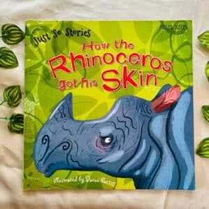 How the Rhinoceros Got His Skin: Picture Story Book
