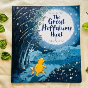 The Great Heffalump Hunt: Picture Story Book