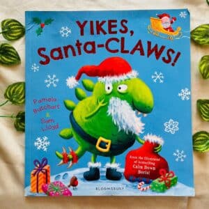 Yikes, Santa-Claws! Picture Story Book