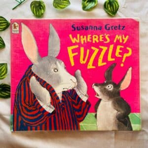 Where's My Fuzzle? Picture Story Book
