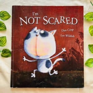 I'm Not Scared: Picture Story Book