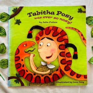 Tabitha Posy Was Ever So Nosy! Picture Story Book