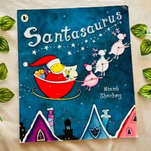 Santasaurus: Picture Story Book