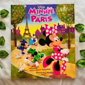 Disney Minnie In Paris: Picture Story Book