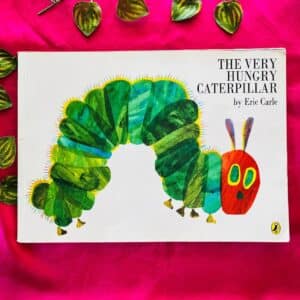 The Very Hungry Caterpillar By Eric Carle: Picture Story Book