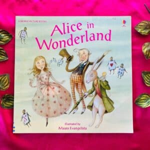 Alice In Wonderland: Picture Story Book