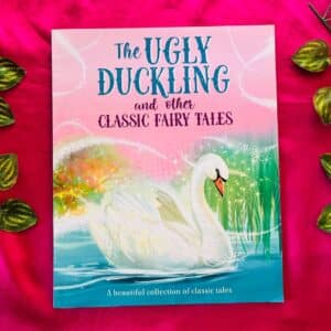 The Ugly Duckling and Other Classic Fairy Tales: Picture Story Book