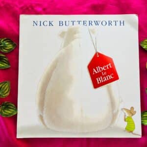 Albert Le Blanc: Picture Story Book