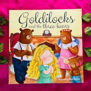 Goldilocks and the Three Bears: Picture Story Book